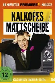 Kalkofes Mattscheibe_peliplat