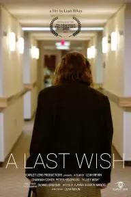 A Last Wish_peliplat
