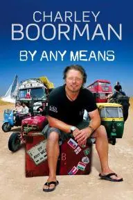 Charley Boorman: Ireland to Sydney by Any Means_peliplat