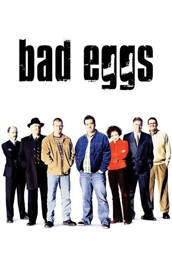 Bad Eggs_peliplat