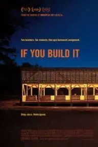 If You Build It_peliplat