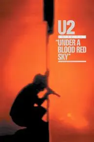 U2: Under a Blood Red Sky_peliplat