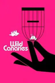 Wild Canaries_peliplat