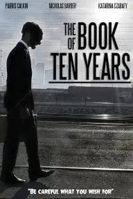 The Book of Ten Years_peliplat