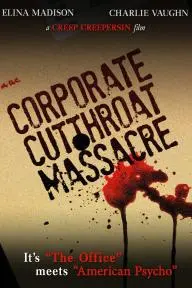 The Corporate Cut Throat Massacre_peliplat