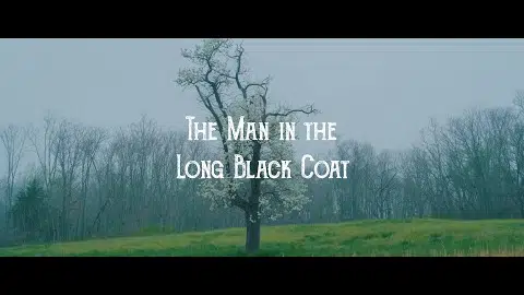 'The Man in the Long Black Coat' - OFFICIAL TRAILER