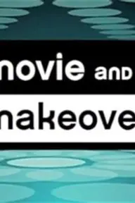 Movie & a Makeover_peliplat