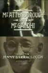 The Making of Gandhi: Mr. Attenborough and Mr. Gandhi_peliplat