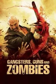 Gangsters, Guns & Zombies_peliplat