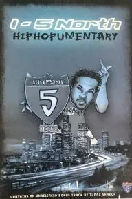 I-5 North: Hiphopumentary_peliplat