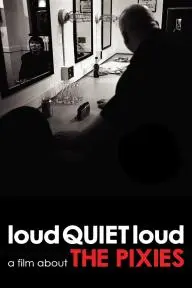 loudQUIETloud: A Film About the Pixies_peliplat