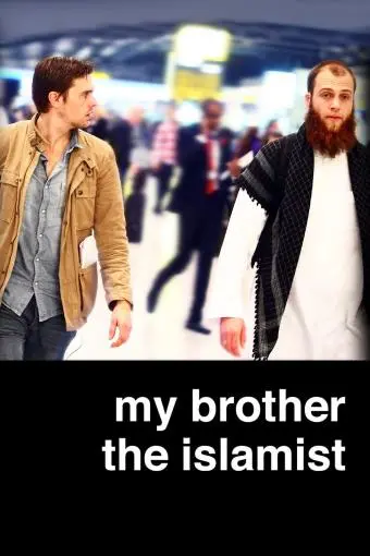 My Brother the Islamist_peliplat