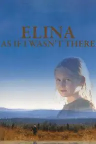 Elina: As If I Wasn't There_peliplat