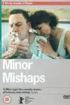 Minor Mishaps_peliplat