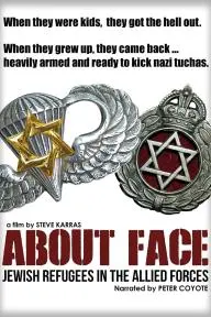 About Face: The Story of the Jewish Refugee Soldiers of World War II_peliplat