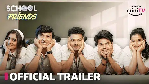 School Friends | Official Trailer | @alrightsquad | Streaming Now | Rusk Studios | Amazon miniTV