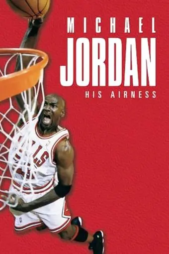 Michael Jordan: His Airness_peliplat