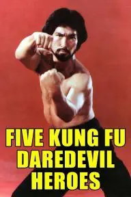Five Kung Fu Daredevil Heroes_peliplat