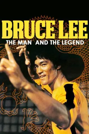 Bruce Lee: The Man and the Legend_peliplat