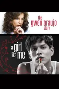A Girl Like Me: The Gwen Araujo Story_peliplat