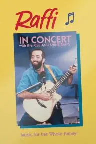 Raffi in Concert with the Rise and Shine Band_peliplat
