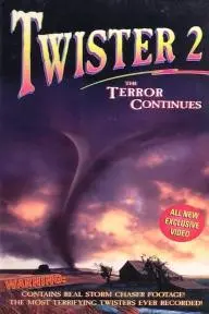 Twister 2: The Terror Continues_peliplat