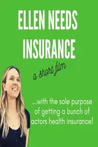 Ellen Needs Insurance_peliplat