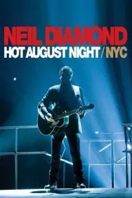 Neil Diamond: Hot August Night/NYC_peliplat