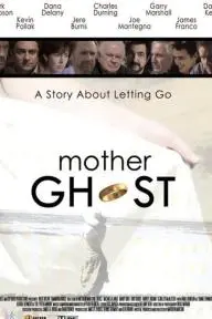 Mother Ghost_peliplat