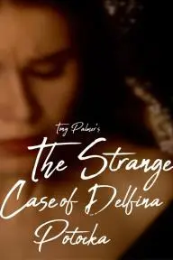 The Strange Case of Delfina Potocka: The Mystery of Chopin_peliplat