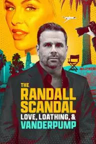 The Randall Scandal: Love, Loathing, and Vanderpump_peliplat