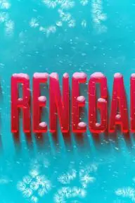 The Renegades_peliplat
