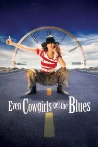 Even Cowgirls Get the Blues_peliplat