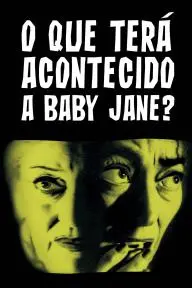 O que Terá Acontecido a Baby Jane?_peliplat