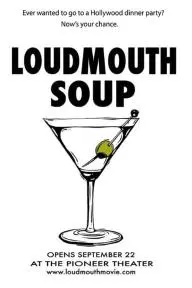 Loudmouth Soup_peliplat