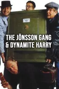 The Jonsson Gang & Dynamite Harry_peliplat