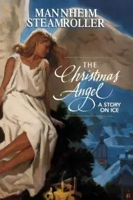 The Christmas Angel: A Story on Ice_peliplat