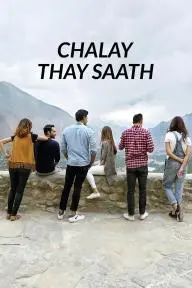 Chalay Thay Sath_peliplat