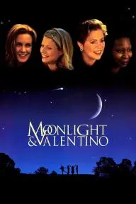 Moonlight and Valentino_peliplat
