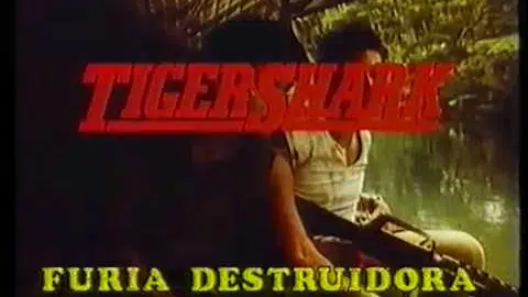 Tigershark - Fúria Destruidora Trailer VHS Portugal