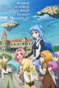 WorldEnd: What Do You Do at the End of the World? Are You Busy? Will You Save Us?_peliplat