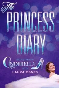 The Princess Diary: Backstage at 'Cinderella' with Laura Osnes_peliplat