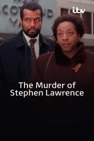 The Murder of Stephen Lawrence_peliplat