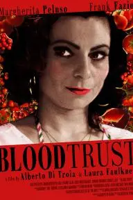 Blood Trust_peliplat