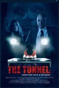 The Tunnel: Interview with a Monster_peliplat