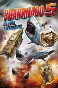 Sharknado 5: Aletamiento global_peliplat