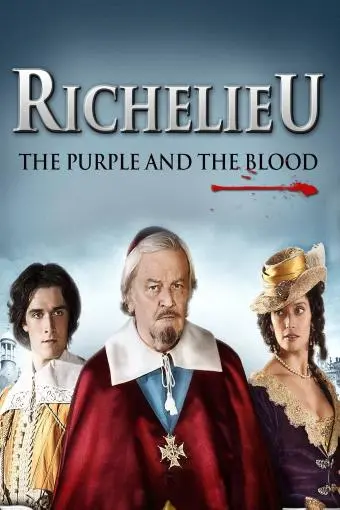 Richelieu: La pourpre et le sang_peliplat