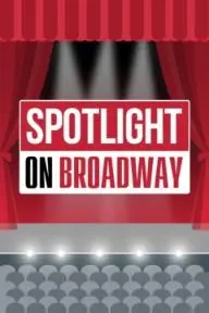 Spotlight on Broadway_peliplat