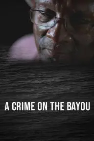 A Crime on the Bayou_peliplat