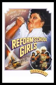Reform School Girls_peliplat